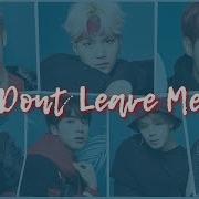 Rus Sub Bts Don T Leave Me Русский Перевод