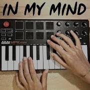 In My Mind Dynoro Gigi D Agostino Cover Akai Mpk Mini Mk2