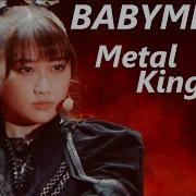 Babymetal Metal Kingdom Live