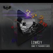 Lowkey Feat Passions Lucci