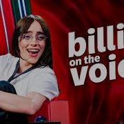 Best Billie Eilish Covers In The Voice