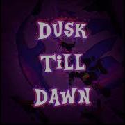 Dusk Till Dawn Fnf Ost