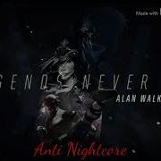 Legends Never Die Alan Walker Remix Daycore