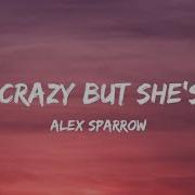 She S Crazi But She S Mine