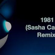 1981 Sasha Carassi Remix