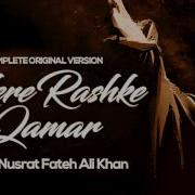 Mere Rashke Qamar Original