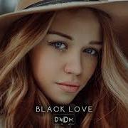 Dndm Black Love