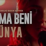 Yorma Beni Dunya Dunya