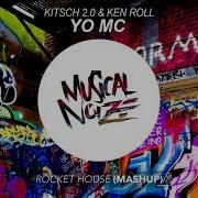 Kitsch 2 0 Yo Mc