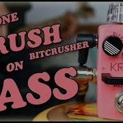 Krushed X Bitcrush