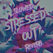Scxlette Stressed Out Slowed