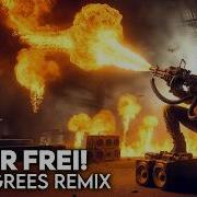 Rammstein Feuer Frei 44 Degrees Remix By Alambrix Feat Vanvalia