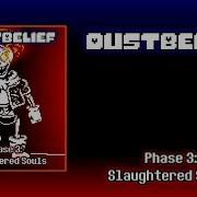 Dustbelief Slaughered Souls