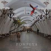 Pompeya My Mind Is Clear