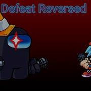 Defeat Reverse Fnf