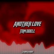 Another Love Edit Audio