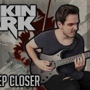 Linkin Park One Step Closer Guitar Cover