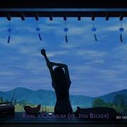 Rival Cadmium Just Breathe Ft Jon Becker Bassboost