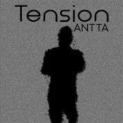 Antta Tension Original Mix