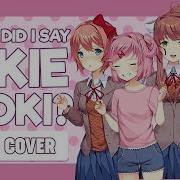 Why Did I Say Okie Doki Minecraft Animation Rus Cover Ddlc На Русском Зачем Я Ляпнул Оки Доки