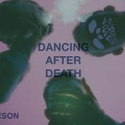 Dancing After Death