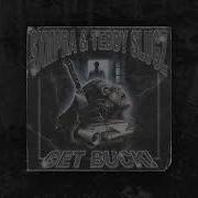 Get Buck Sxmpra Teddy Slugz Cloudymane