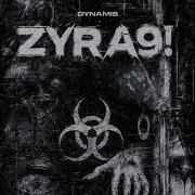 Zyra9 Dynamis