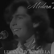 Modern Talking Lycky Guy Acapella