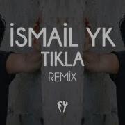 I Smail Yk Remix