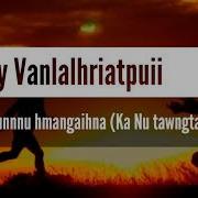 Jenny Vanlalhriatpuii Chunnu Hmangaihna Ka Nu Tawngtaina