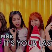 Blackpink На Русском As If It S Your Last Onsa Media