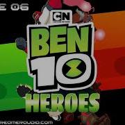 Ben 10 Heroes Ost