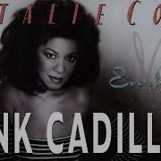 Natalie Cole Pink Cadillac Everlasting