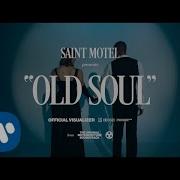 Saint Motel Old Soul Official Visualizer