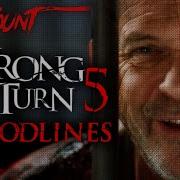 Wrong Turn 5 Kill Count
