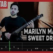 Sweet Dreams Marilyn Manson Eurythmics Cover Tab Guitar