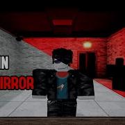 The Mirror Roblox