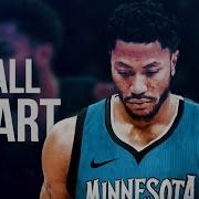 Derrick Rose I Fall Apart