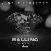 Balling Remix