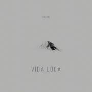 La Vida Loca Edvan