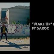 Wake Up Saroc Remix