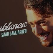 Saad Lmjarred Casablanca English Lyrics