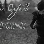 Sabir Qafarli Ag Goyercinim Yeni 2023