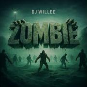 Zombie Dj Willee