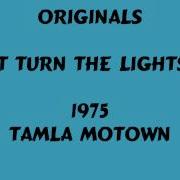 Originals Don T Turn The Lights Off 1975