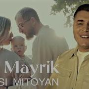 Im Mayrik Garsimitoyan