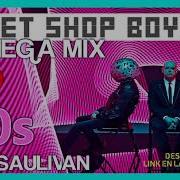 Pet Shop Boys 80 S Megamix