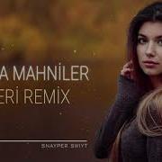 Azeri Remix 2022 Yigma Mahnilar