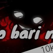 No Bari No Bari Song