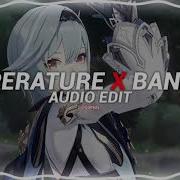 Bananza X Temperature Akon Sean Paul Audio Edit